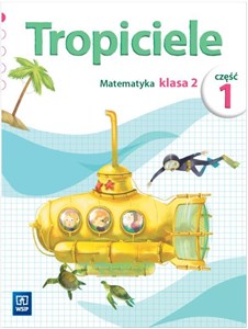 Tropiciele SP 2 Matematyka cz.1 WSiP - Księgarnia Niemcy (DE)