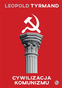 Cywilizacja komunizmu - Księgarnia Niemcy (DE)
