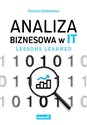 Analiza biznesowa w IT. Lessons learned - Karolina Zmitrowicz