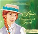 [Audiobook] Ania z Szumiących Topoli - Maud Montgomery Lucy