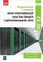 Programowanie i tworzenie stron internetowych oraz baz danych i administrowanie nimi Kwalifikacja EE.09 Podręcznik Część 3