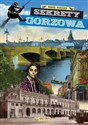 Sekrety Gorzowa - Paweł Staszak