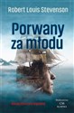 Porwany za młodu - Robert Louis Stevenson