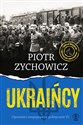 Ukraińcy Opowieści niepoprawne politycznie VI