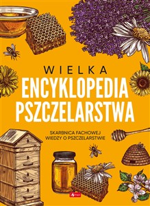 Wielka encyklopedia pszczelarstwa - Księgarnia UK