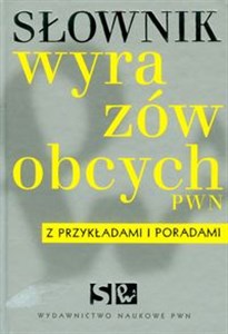 Słownik wyrazów obcych PWN z przykładami i poradami z płytą CD - Księgarnia Niemcy (DE)