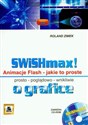 SWiSHmax! Animacje Flash Jakie to proste + CD