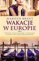 Wakacje w Europie - Marilyn Brant