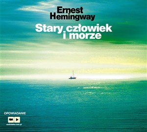 [Audiobook] Stary człowiek i morze