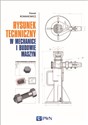 Rysunek techniczny w mechanice i budowie maszyn - Paweł Romanowicz