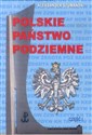 Polskie Państwo Podziemne Część 1 - Aleksander Szumański