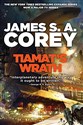 Tiamat's Wrath: Book 8 of the Expanse (now a Prime Original series)