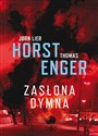 Blix i Ramm na tropie zbrodni Tom 2 Zasłona dymna - Jorn Lier Horst, Thomas Enger