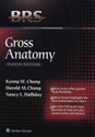 BRS Gross Anatomy - Kyung Won Chung, Harold M. Chung, Nancy L. Halliday