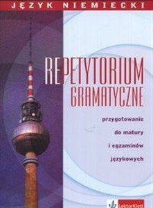 Repetytorium gramatyczne Przygotowanie do matury i egzaminów językowych - Księgarnia Niemcy (DE)