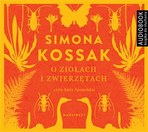 [Audiobook] O ziołach i zwierzętach