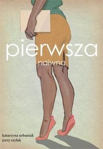 Pierwsza naiwna - Księgarnia UK