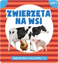 Zwierzęta na wsi Biblioteka maluszka