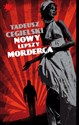 Nowy lepszy morderca - Tadeusz Cegielski