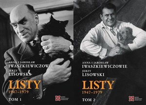 Anna i Jarosław Iwaszkiewiczowie-Jerzy Lisowski Listy Tom 1-2