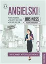 Angielski w tłumaczeniach Business Część 3 Poziom zaawansowany - Magdalena Filak, Filip Radej