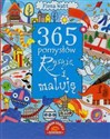 365 pomysłów Rysuję i maluję