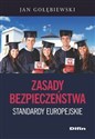 Zasady bezpieczeństwa Standardy europejskie - Jan Gołębiewski
