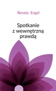 Spotkanie z wewnętrzną prawdą - Księgarnia Niemcy (DE)