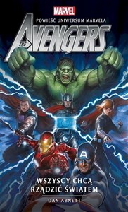Marvel The Avengers Wszyscy chcą rządzić światem