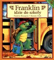 Franklin idzie do szkoły