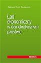 Ład ekonomiczny w demokratycznym państwie - Tadeusz Teofil Kaczmarek
