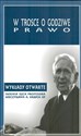 W trosce o godziwe prawo  - red. Andrzej Maryniarczyk, Tomasz Duma, Katarzyna