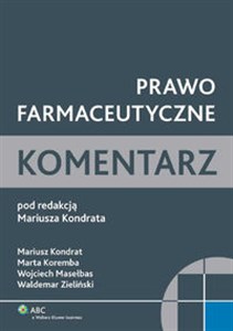 Prawo farmaceutyczne Komentarz - Księgarnia Niemcy (DE)