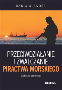 Przeciwdziałanie i zwalczanie piractwa morskiego