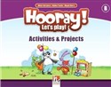 Hooray! Let's Play! B Activites and Projects