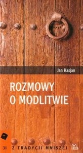 Rozmowy o modlitwie