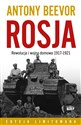 Rosja Rewolucja i wojna domowa 1917-1921 - Antony Beevor