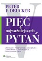 Pięć najważniejszych pytań - Jim Collins, Peter F. Drucker, Frances Hesselbein