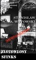 Złotowłosy sfinks  - Stanisław A. Wotowski