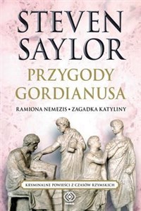 Przygody Gordianusa Ramiona Nemezis. Zagadka Katyliny. - Księgarnia Niemcy (DE)