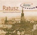 Ratusz Poznaj Poznań - Magdalena Mrugalska-Banaszak