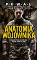 Anatomia wojownika - Robak-Reczek Anna, Puwalski Krzysztof