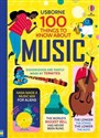 100 Things to know about Music - Alex Frith, Alice James, Jerome Martin, Lan Cook