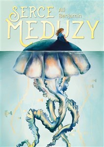 Serce meduzy - Księgarnia UK