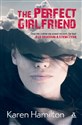 The Perfect Girlfriend - Karen Hamilton