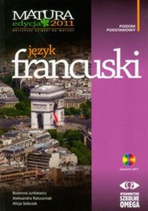 Język francuski Matura 2011 z płytą CD poziom podstawowy - Księgarnia Niemcy (DE)