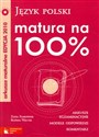 Matura na 100% Język polski Arkusze maturalne 2010 z płytą CD