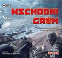 [Audiobook] Wschodni grom - Jakub Pawełek