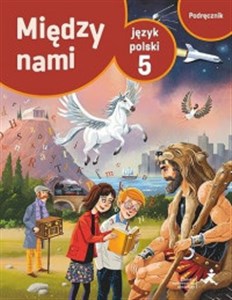Język polski 5 Między nami podręcznik