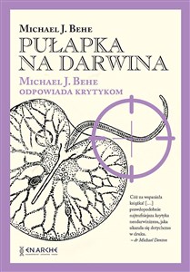 Pułapka na Darwina. Michael J. Behe odpowiada.. BR 